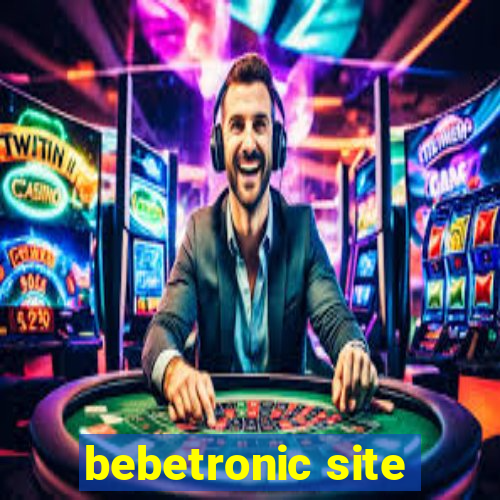 bebetronic site